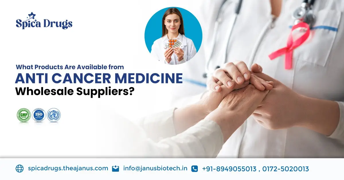 Cancer Medicine Supplier